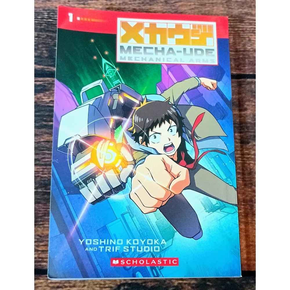 Mecha-Ude Mechanical Arms Vol 1 Manga Yoshino Koyoka Scholastic Graphix